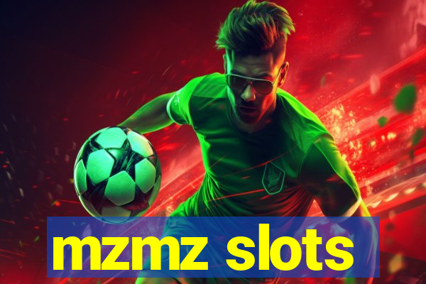 mzmz slots